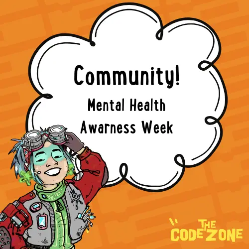 Building Connections Through Code: How Our Coding Community Supports Mental Health