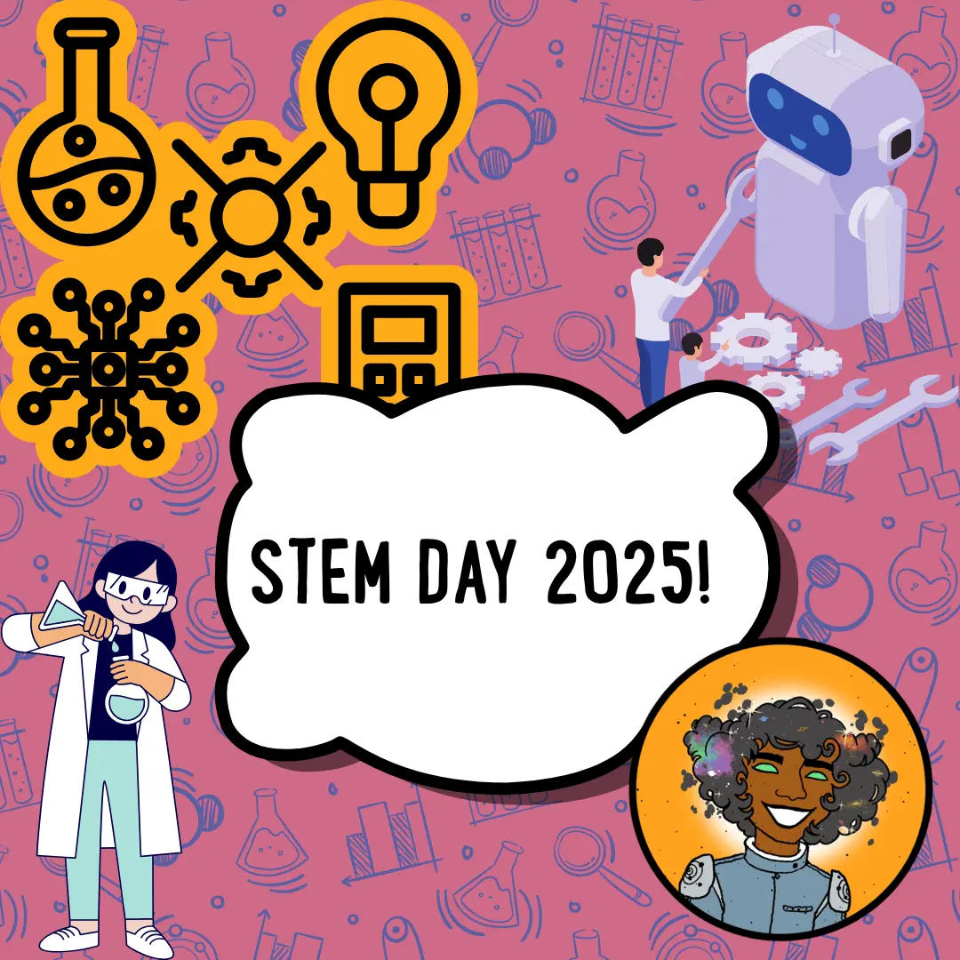 Happy STEM Day 2025