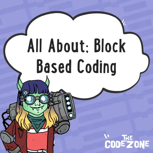 Why We Recommend Block Based Coding