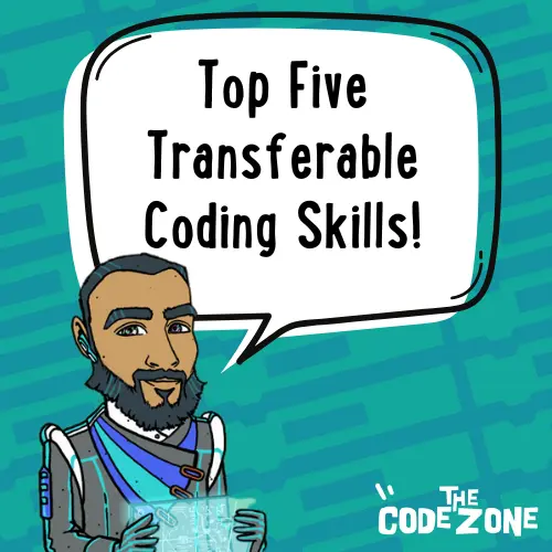 Top 5 Transferable Coding Skills Every Young Coder Should Know